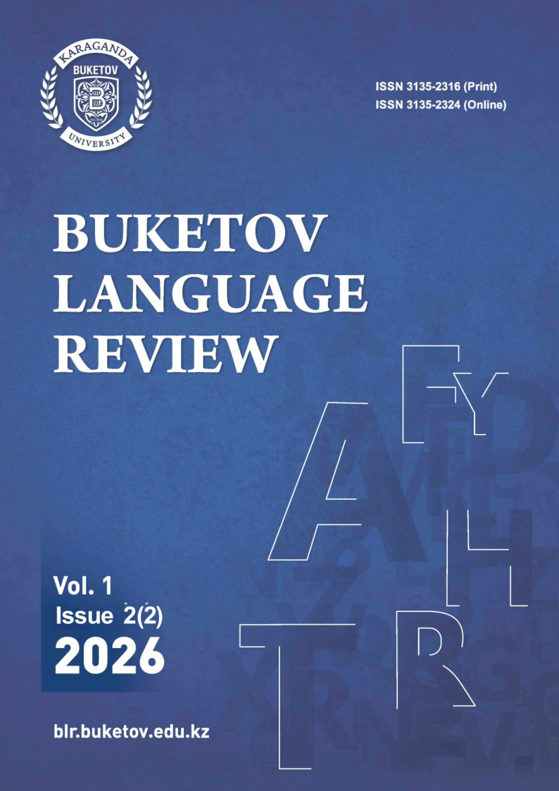 					View Vol. 1 No. 2 (2026): Buketov Language Review
				